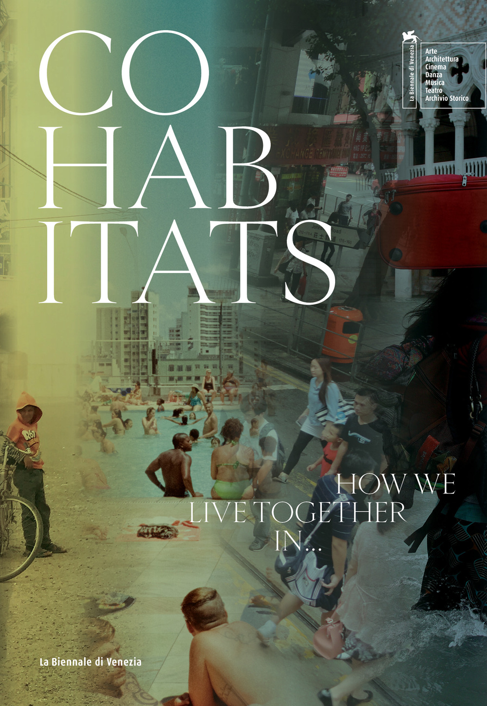Cohabitats. How we live together in.... Ediz. a colori