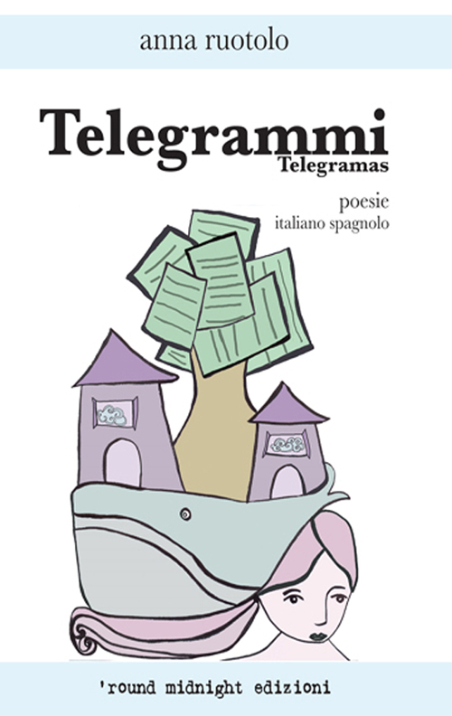 Telegrammi-Telegramas. Ediz. bilingue