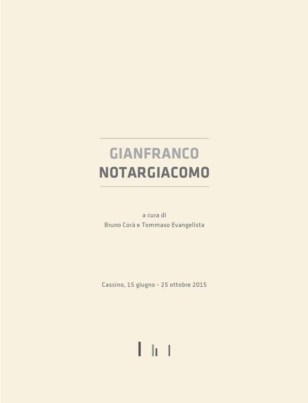 Gianfranco Notargiacomo. Ediz. illustrata