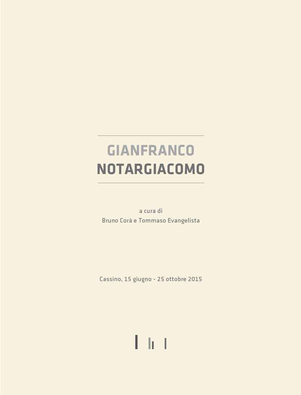 Gianfranco Notargiacomo. Ediz. illustrata