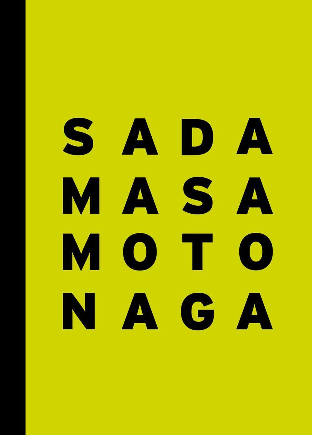 Sadamasa Motonaga. The energy of infancy. Catalogo della mostra (Londra, 29 giugno-29 luglio 2016). Ediz. inglese