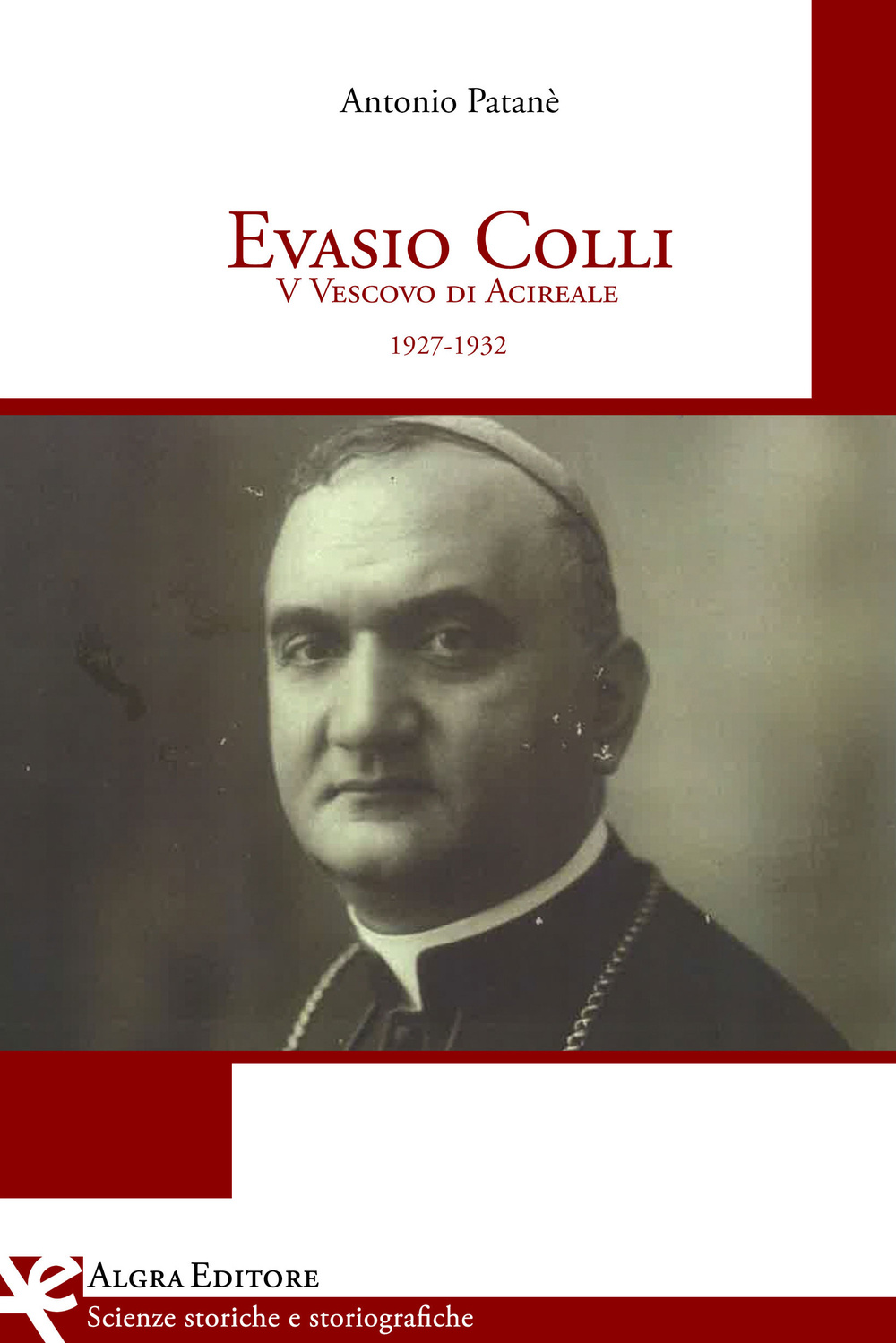 Evasio Colli. 5° vescovo di Acireale (1927-1932)