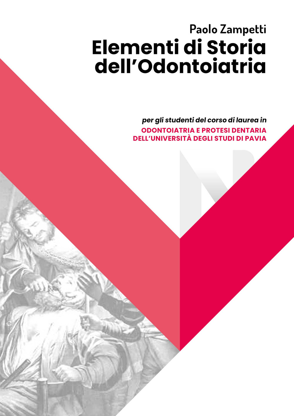 Elementi di storia dell'odontoiatria