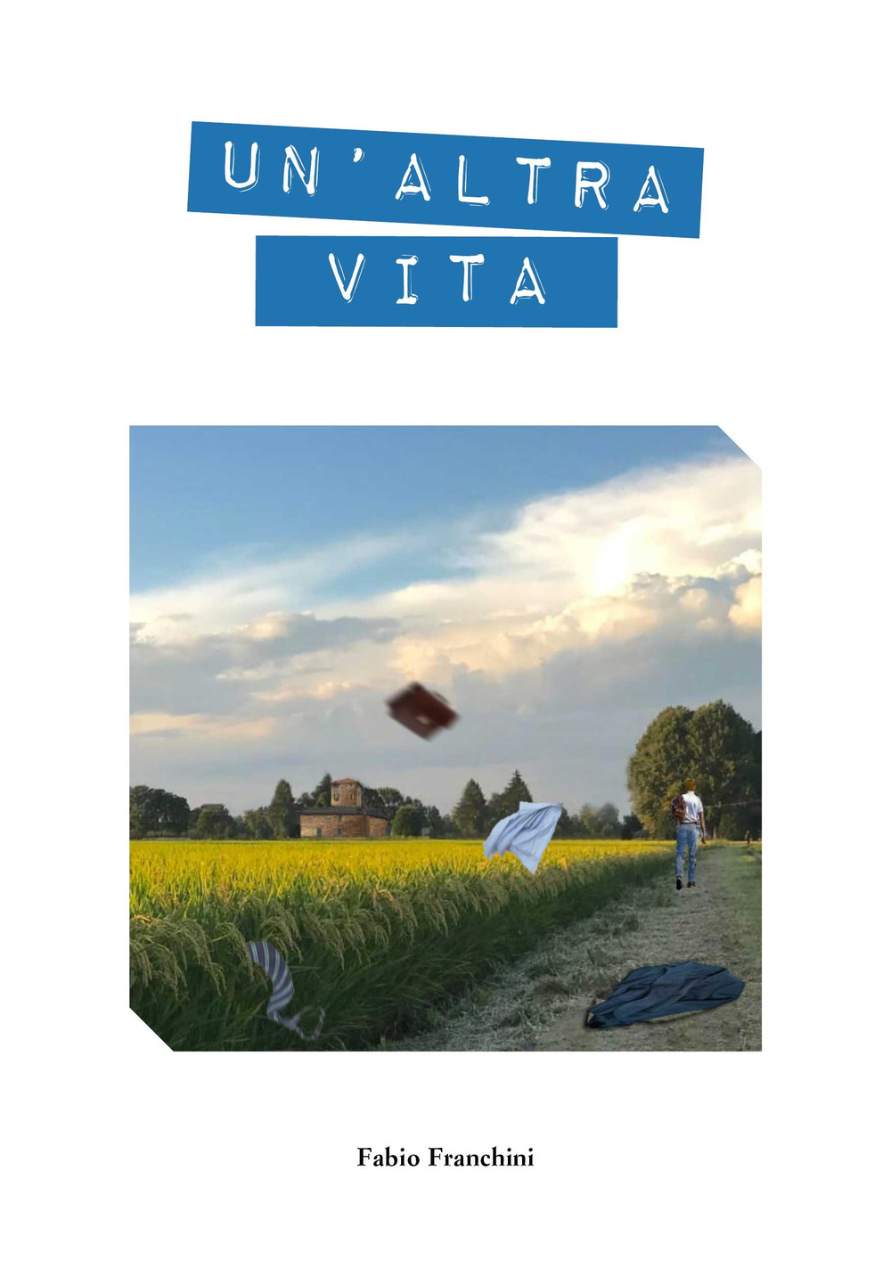 Un'altra vita