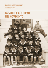 La scuola al Chievo nel 900