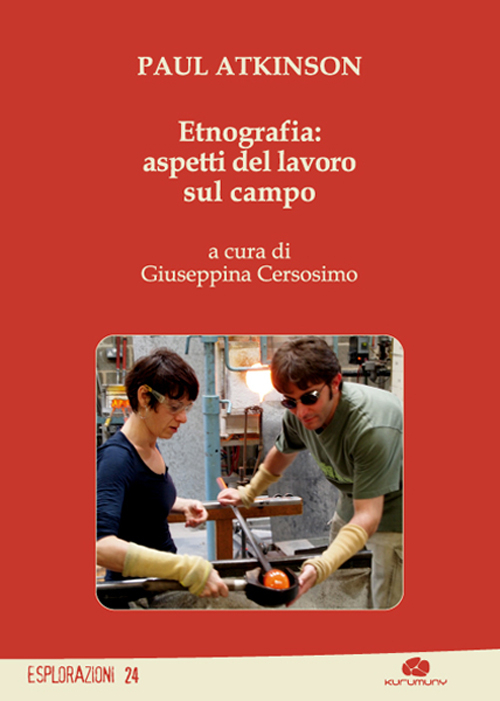 Etnografia: aspetti del lavoro sul campo