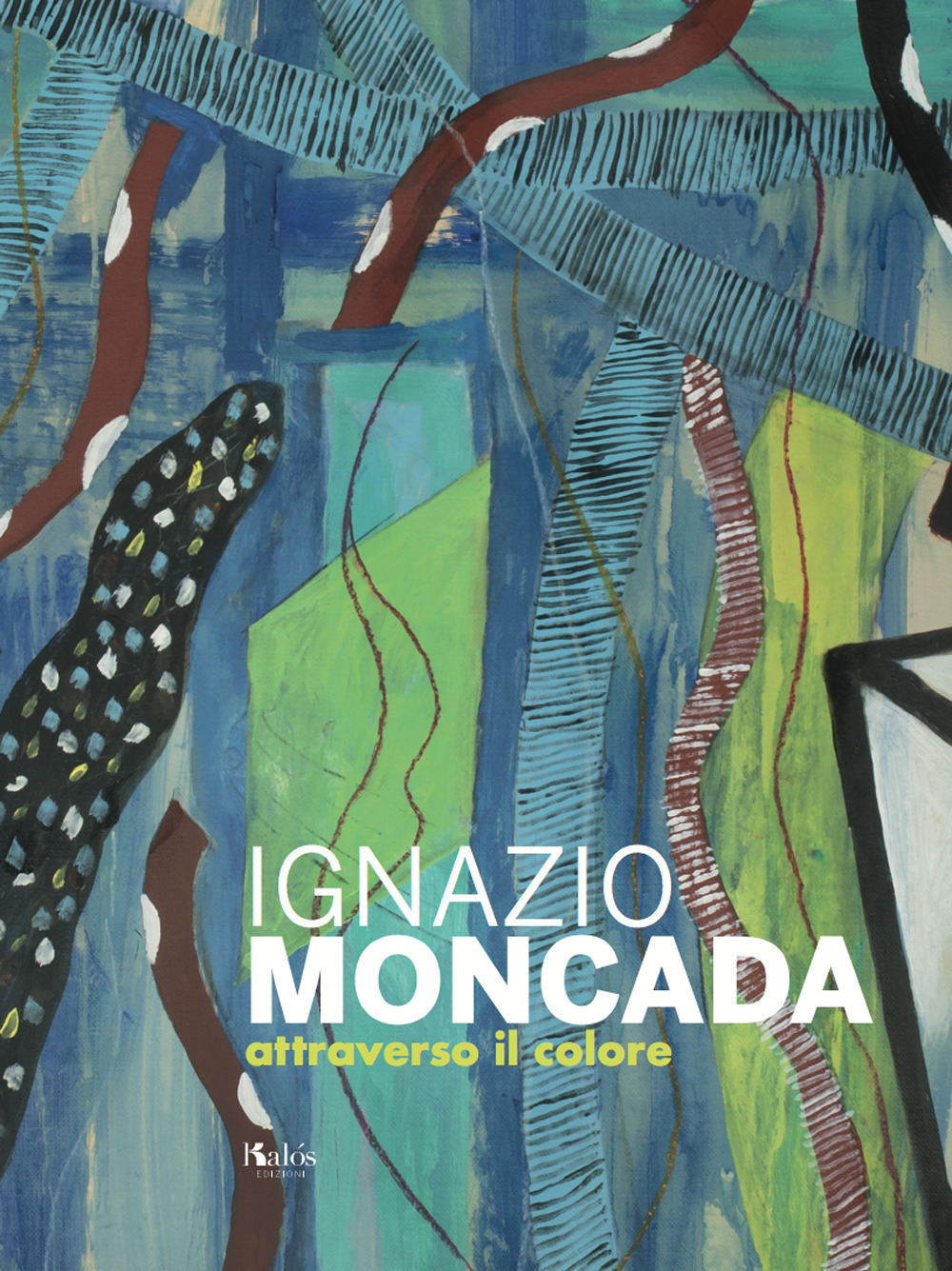 Ignazio Moncada. Attraverso il colore