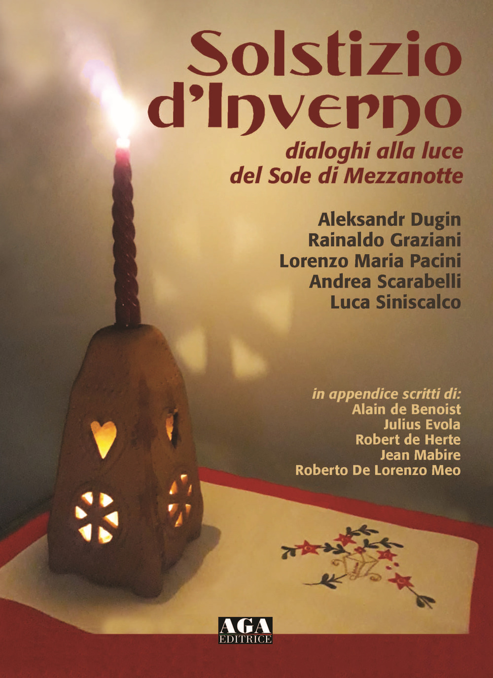 Solstizio d'inverno. Dialoghi alla luce del Sole di mezzanotte