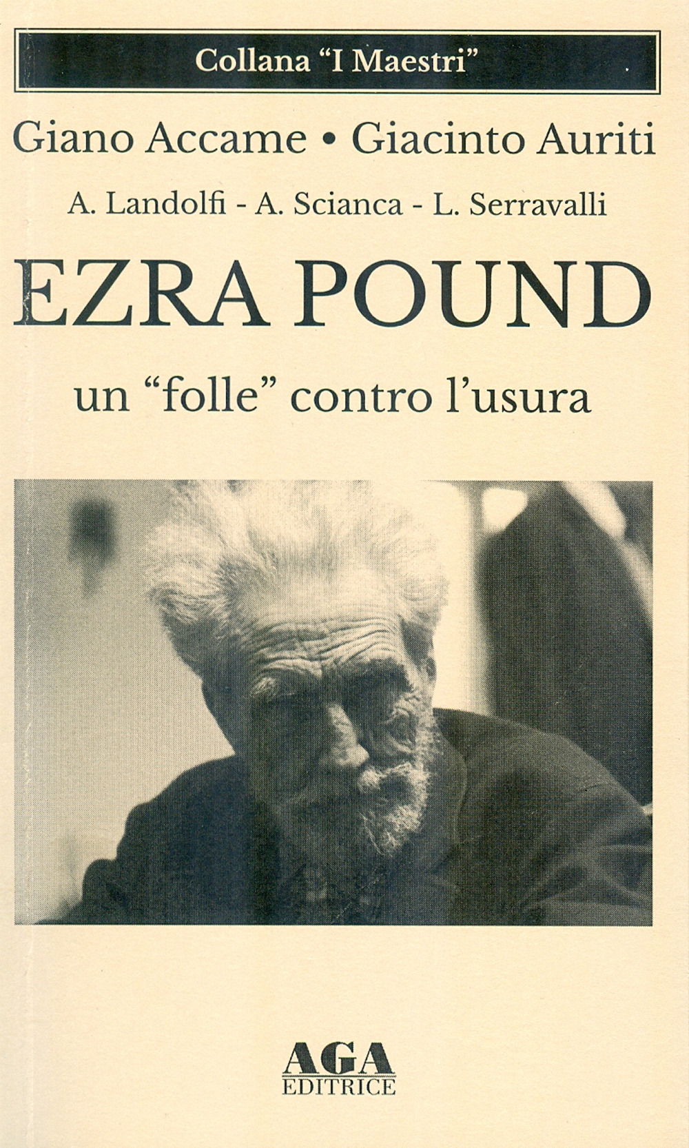 Ezra Pound un «folle» contro l'usura