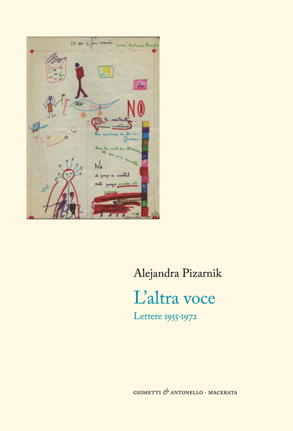 L'altra voce. Lettere 1955-1972