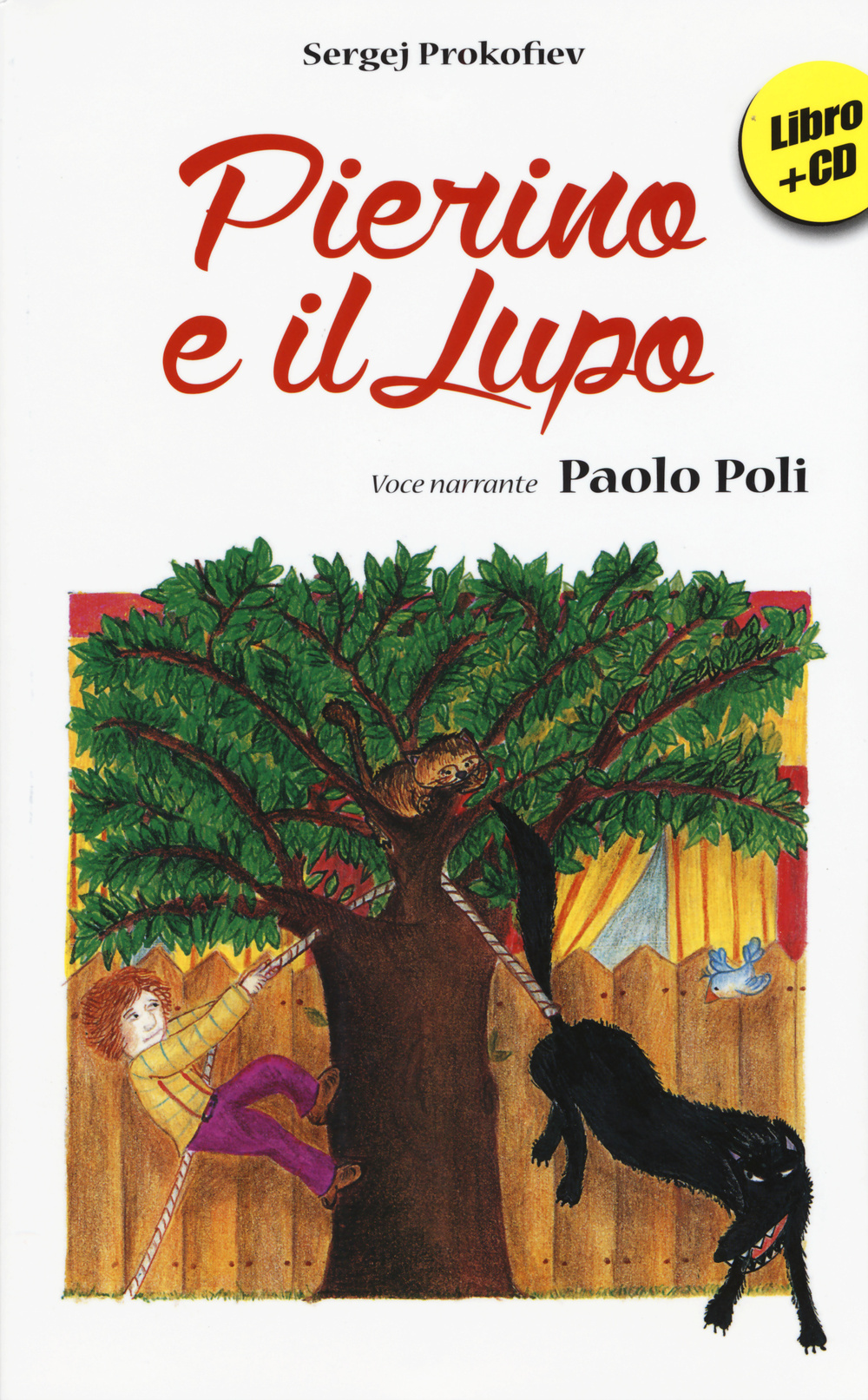 Pierino e il lupo. Ediz. illustrata. Con CD Audio