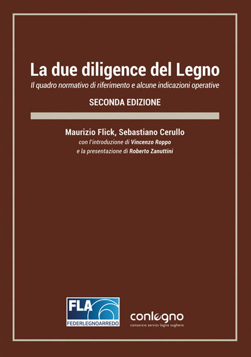 La due diligence del legno. Il quadro normativo di riferimento e alcune indicazioni operative