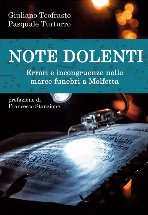 Note dolenti. Errori e incongruenze nelle marce funebri a Molfetta