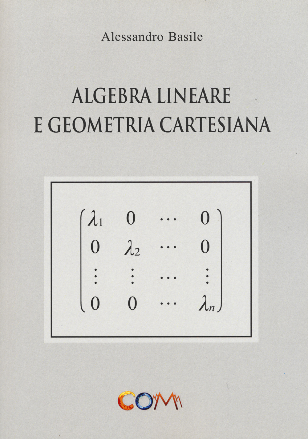 Algebra lineare e geometria cartesiana