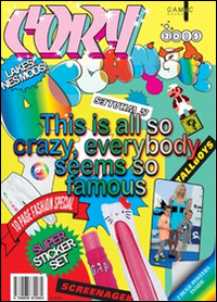 Croy Arcangel. This is all so crazy, everybody seems so famous. Ediz. illustrata. Con gadget
