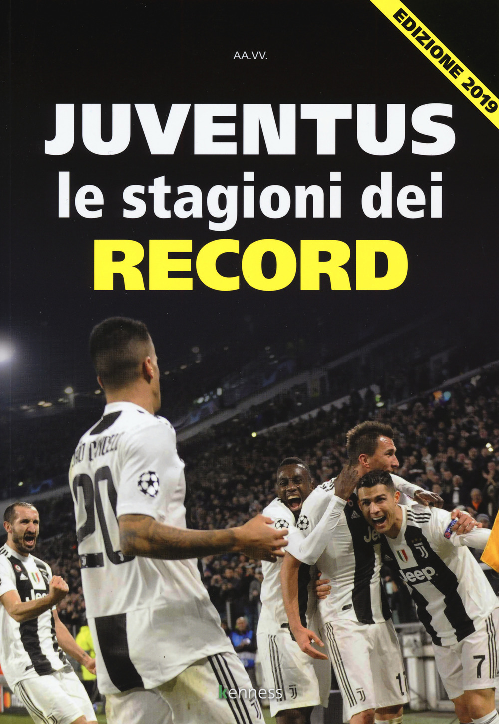 Juventus. Le stagioni dei record