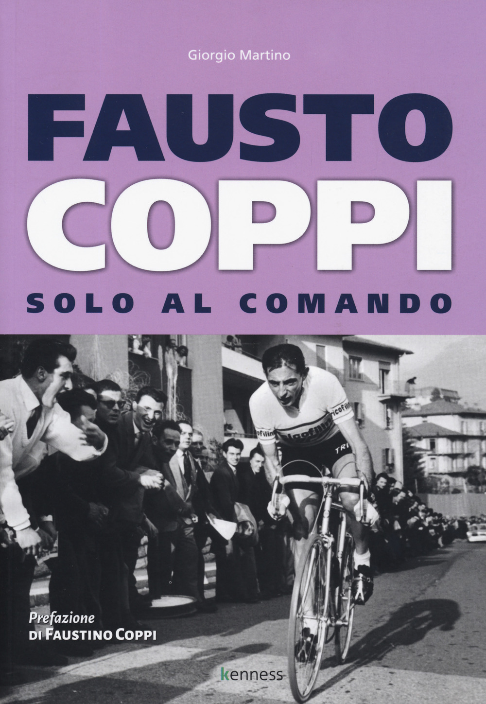 Fausto Coppi. Solo al comando