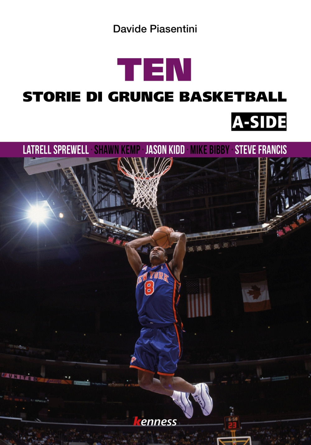 Ten (a-side). Storie di grunge basketball