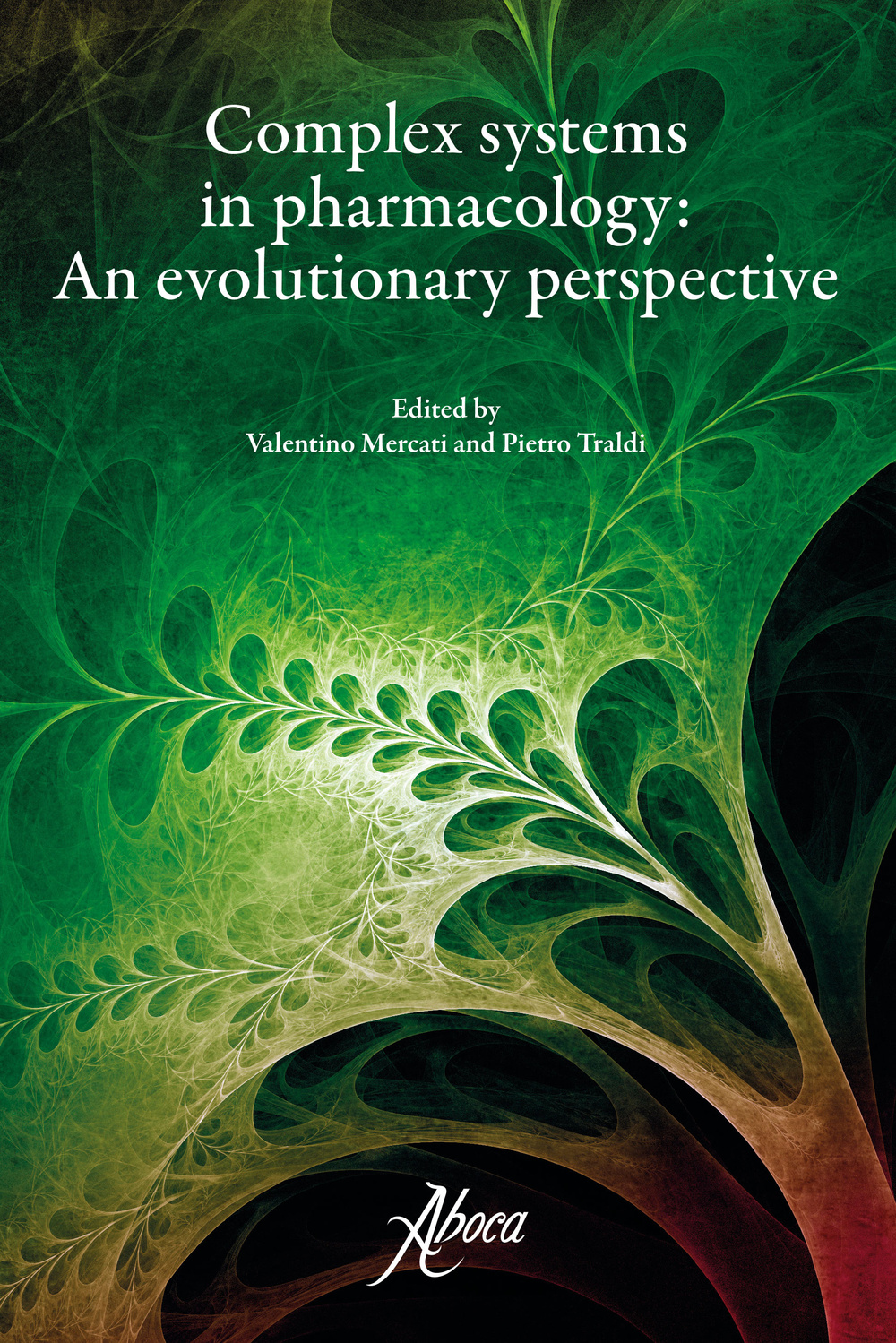 Complex systems in pharmacology. An evolutionary perspective