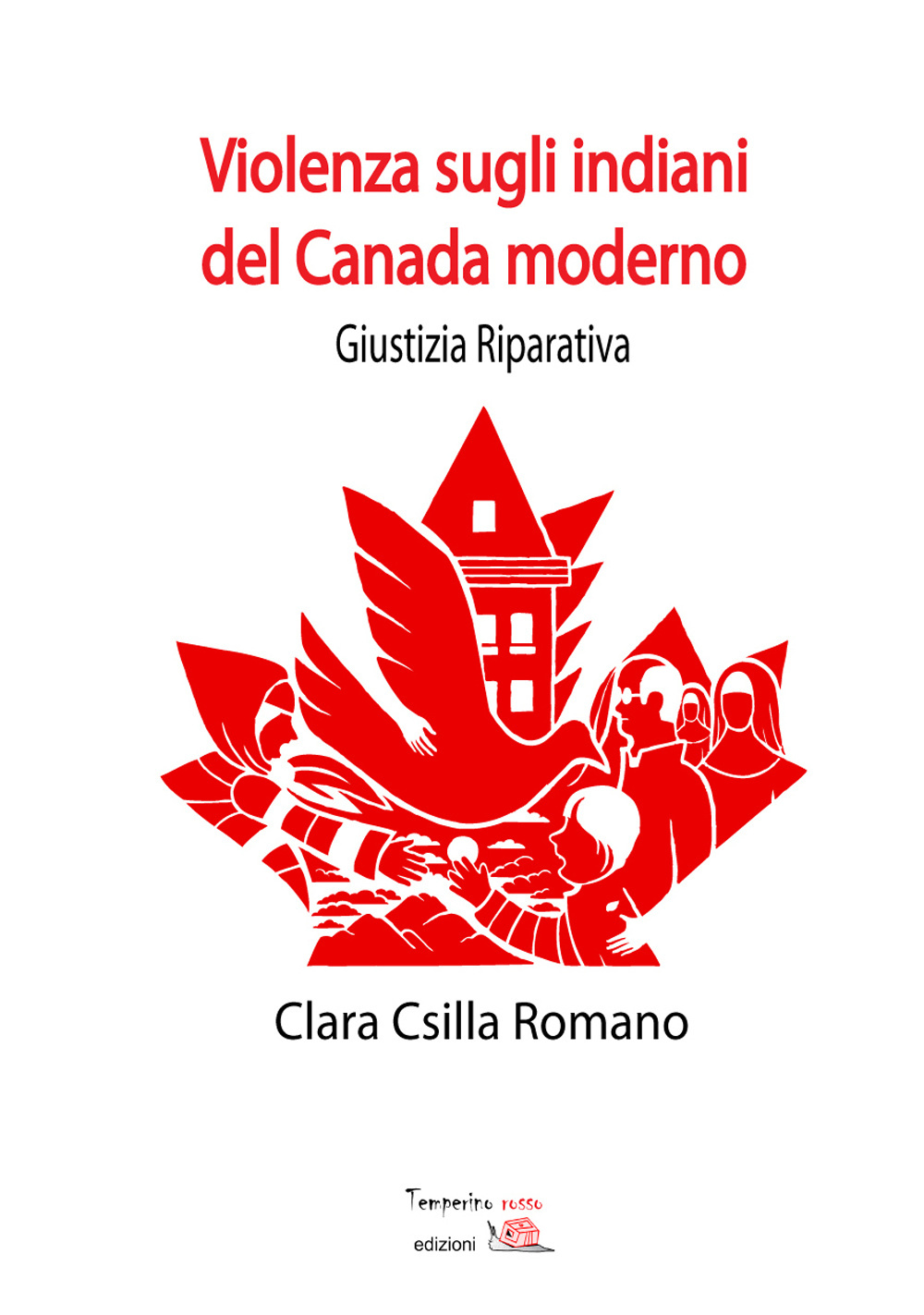 Violenza sugli indiani del Canada moderno