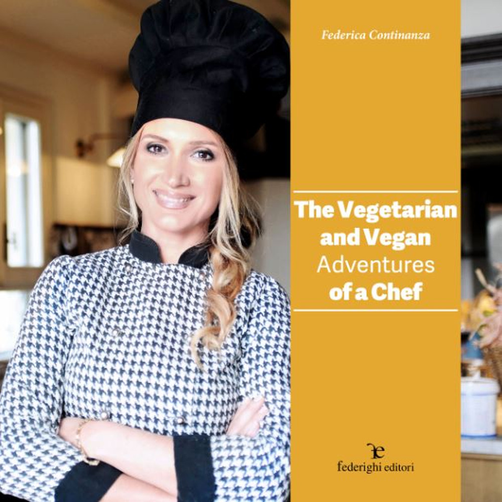 The vegetarian and vegan adventures of a chef