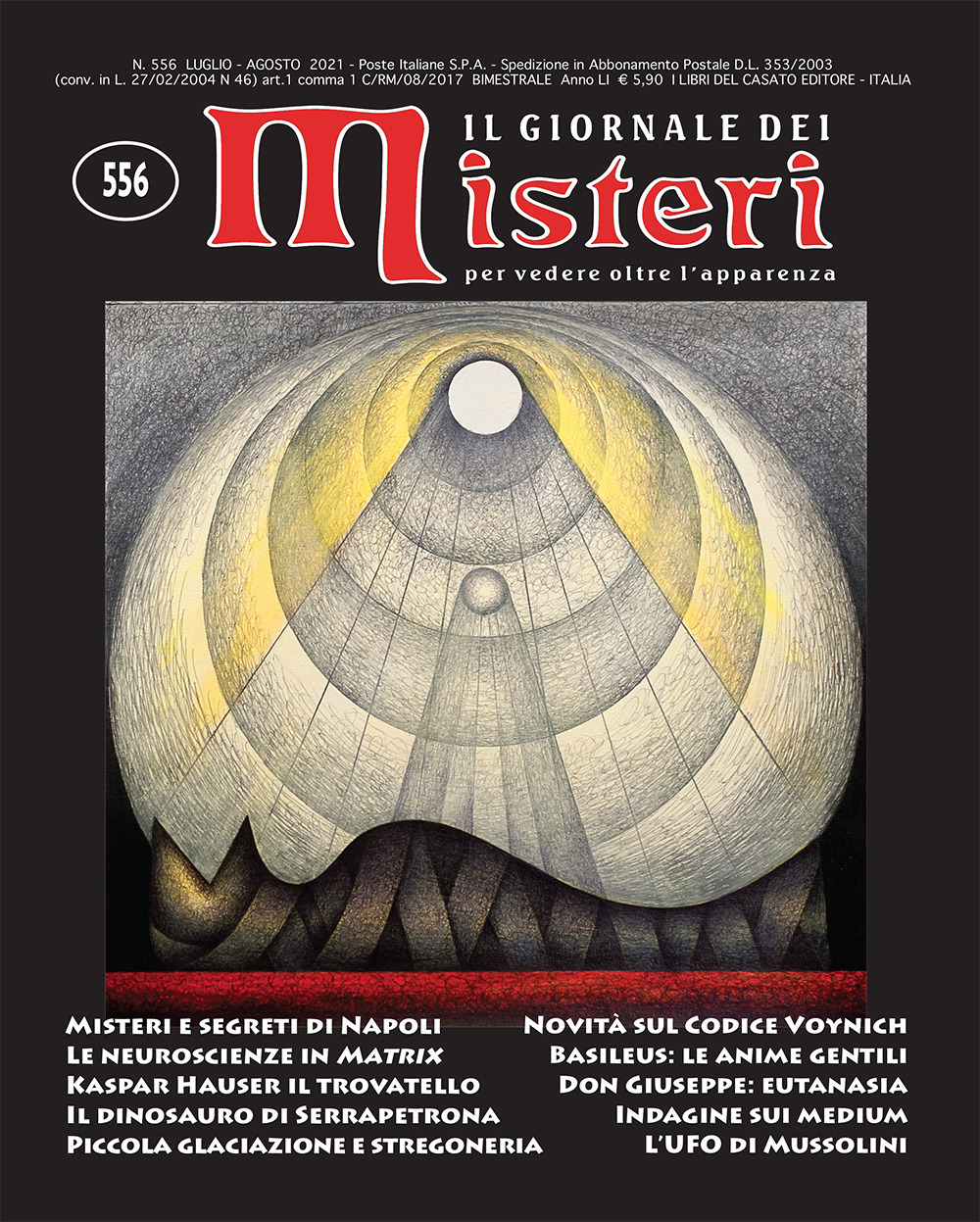 Il giornale dei misteri (2021). Ediz. integrale. Vol. 556