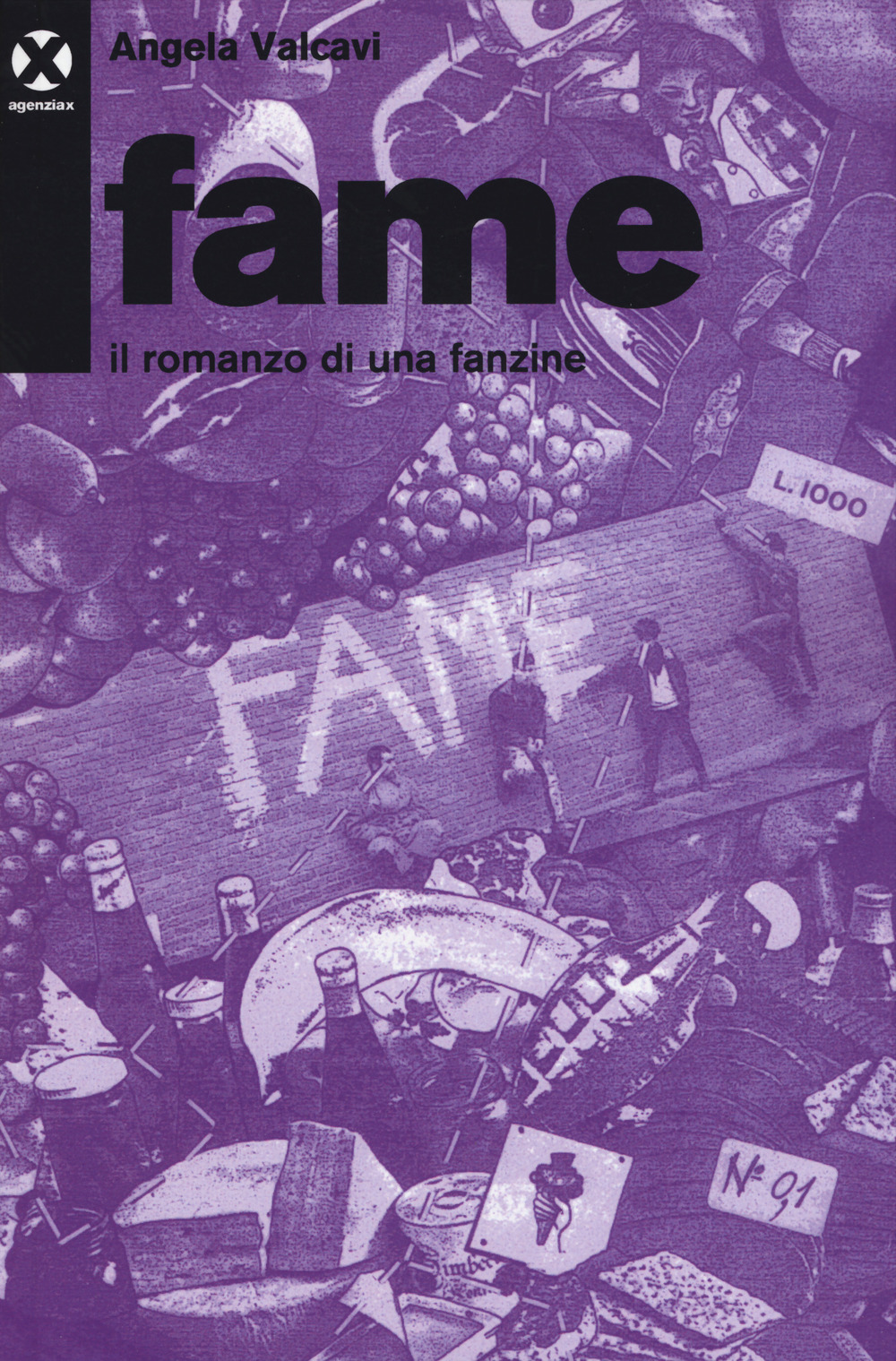 Fame. Il romanzo di una fanzine