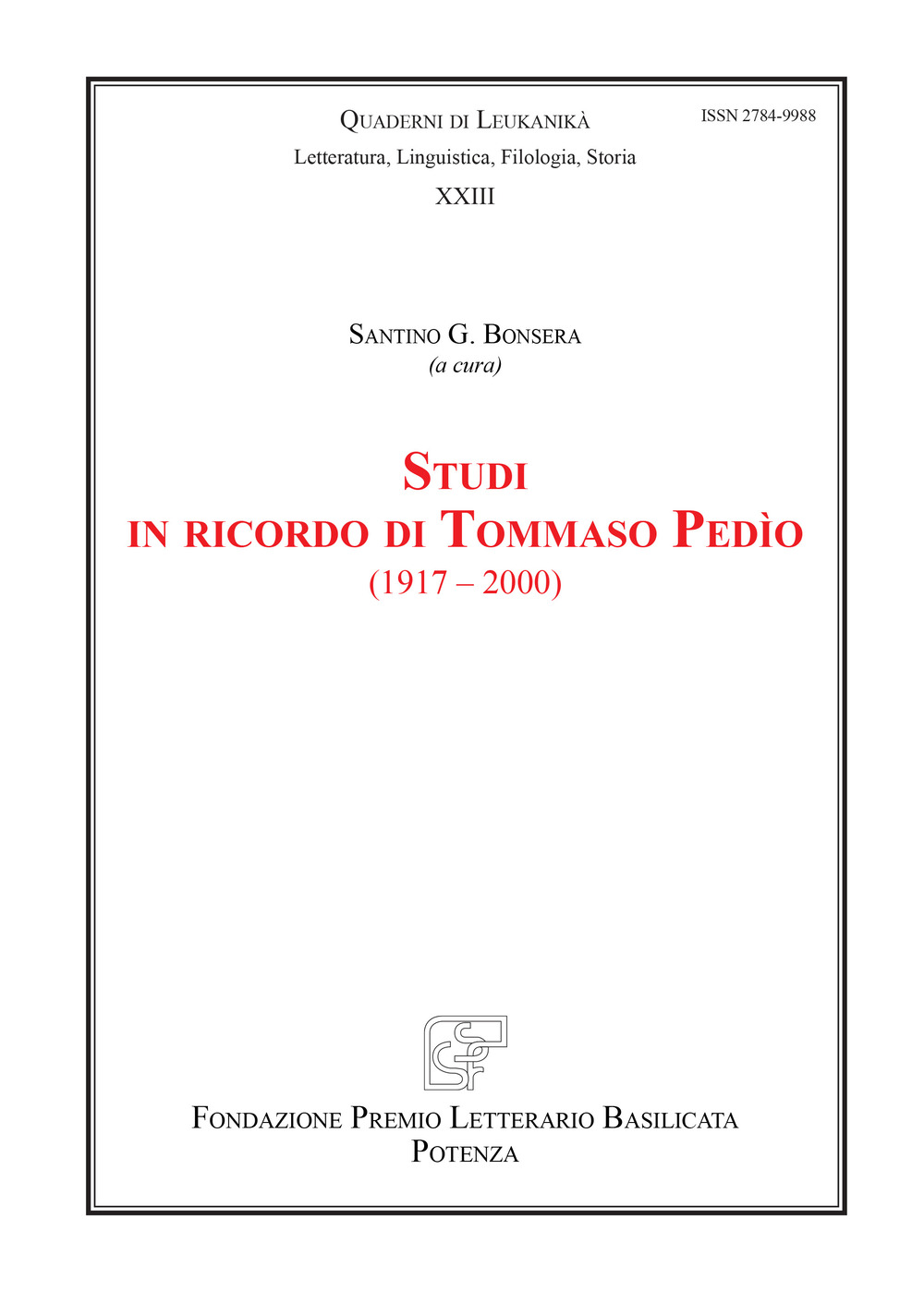 Studi in ricordo di Tommaso Pedìo (1917-2000)