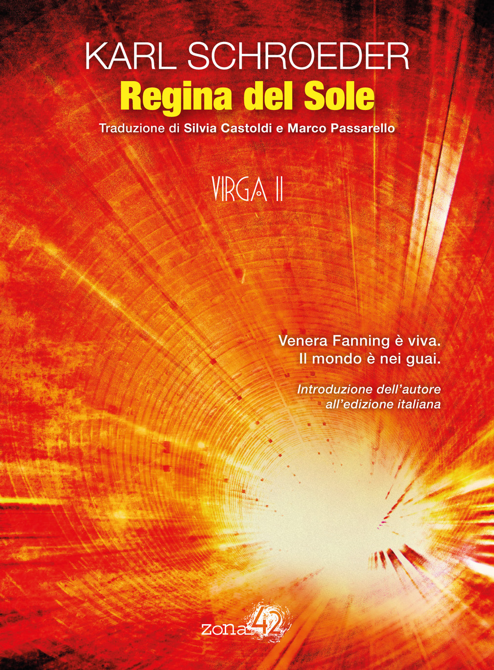 Regina del Sole. Virga. Vol. 2