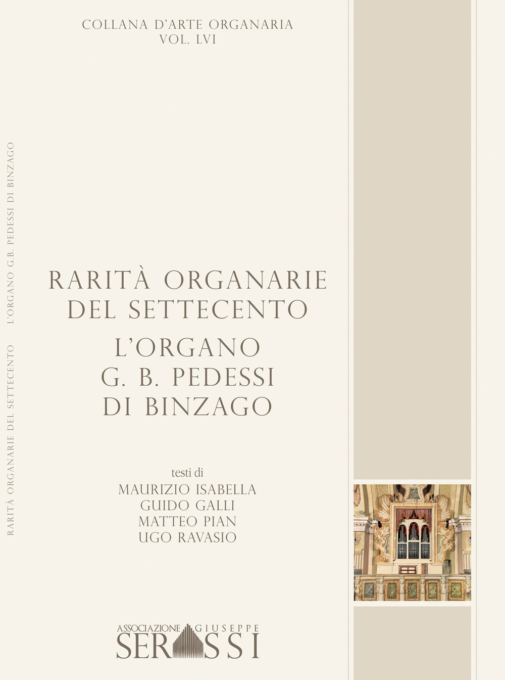 Rarità organarie del Settecento. L'organo G.B. Pedessi di Binzago