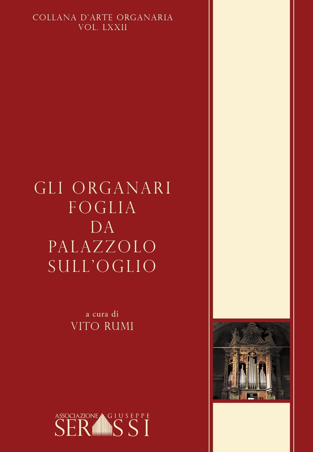 Gli organari Foglia da Palazzolo sull'Oglio