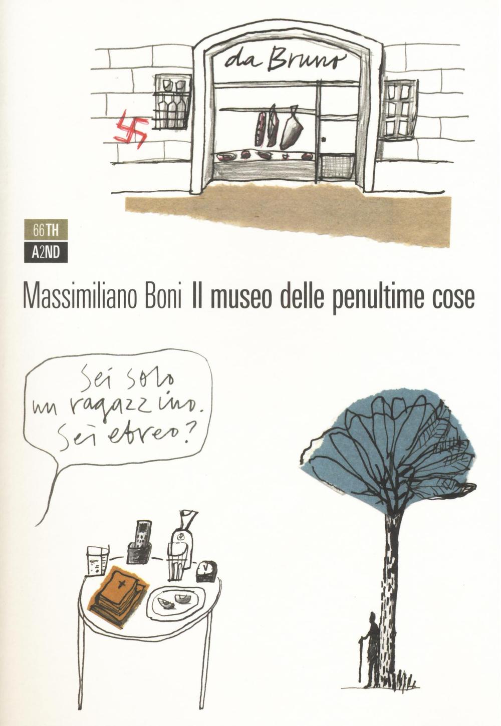 Il museo delle penultime cose