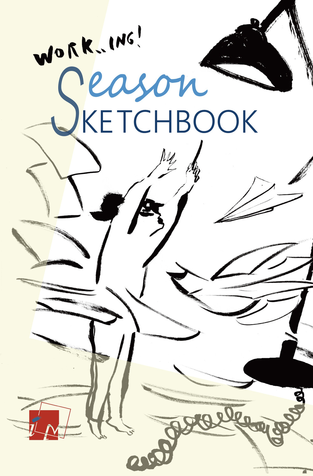 Season sketchbook. Work...ing. Ediz. italiana e inglese