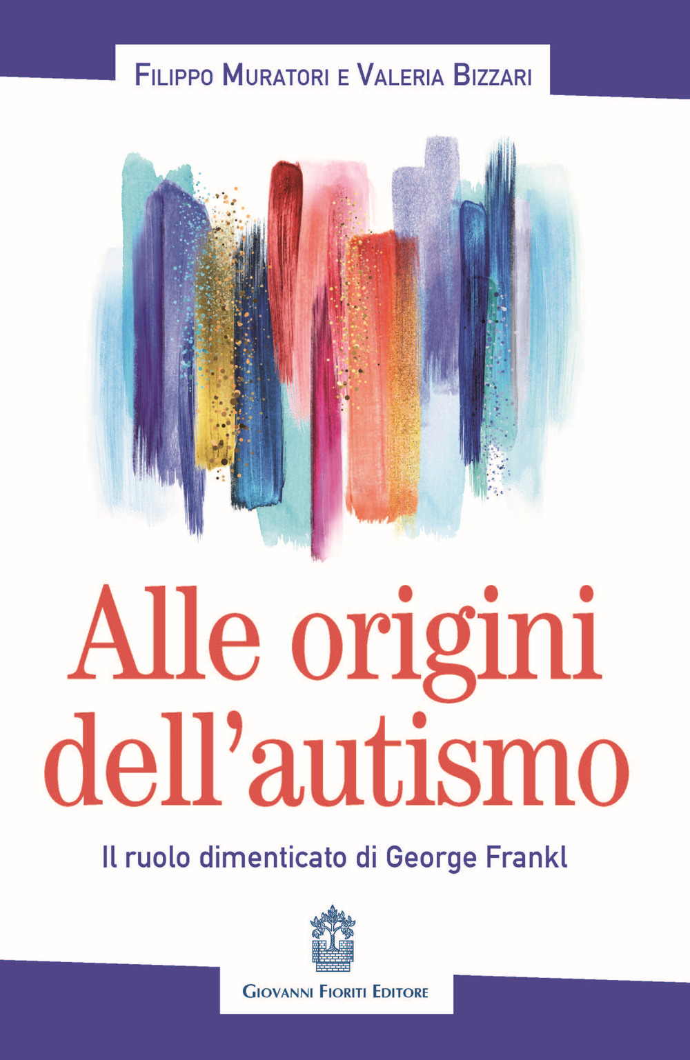 Alle origini dell'autismo. Il ruolo dimenticato di George Frankl