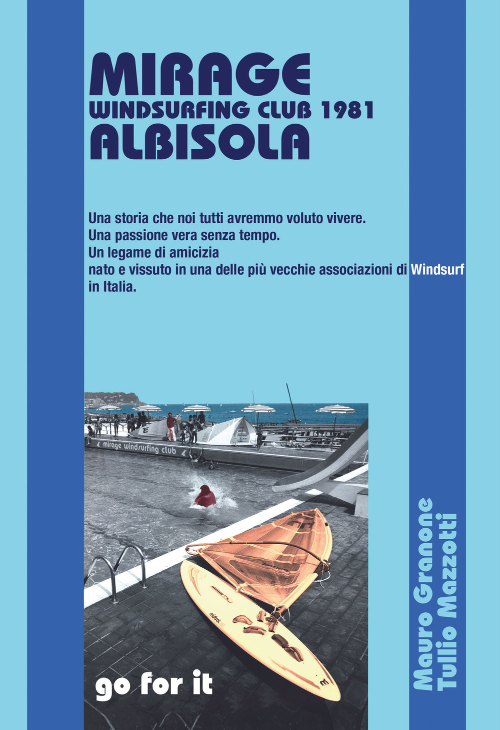 Mirage Windsurfing Club 1981 Albisola