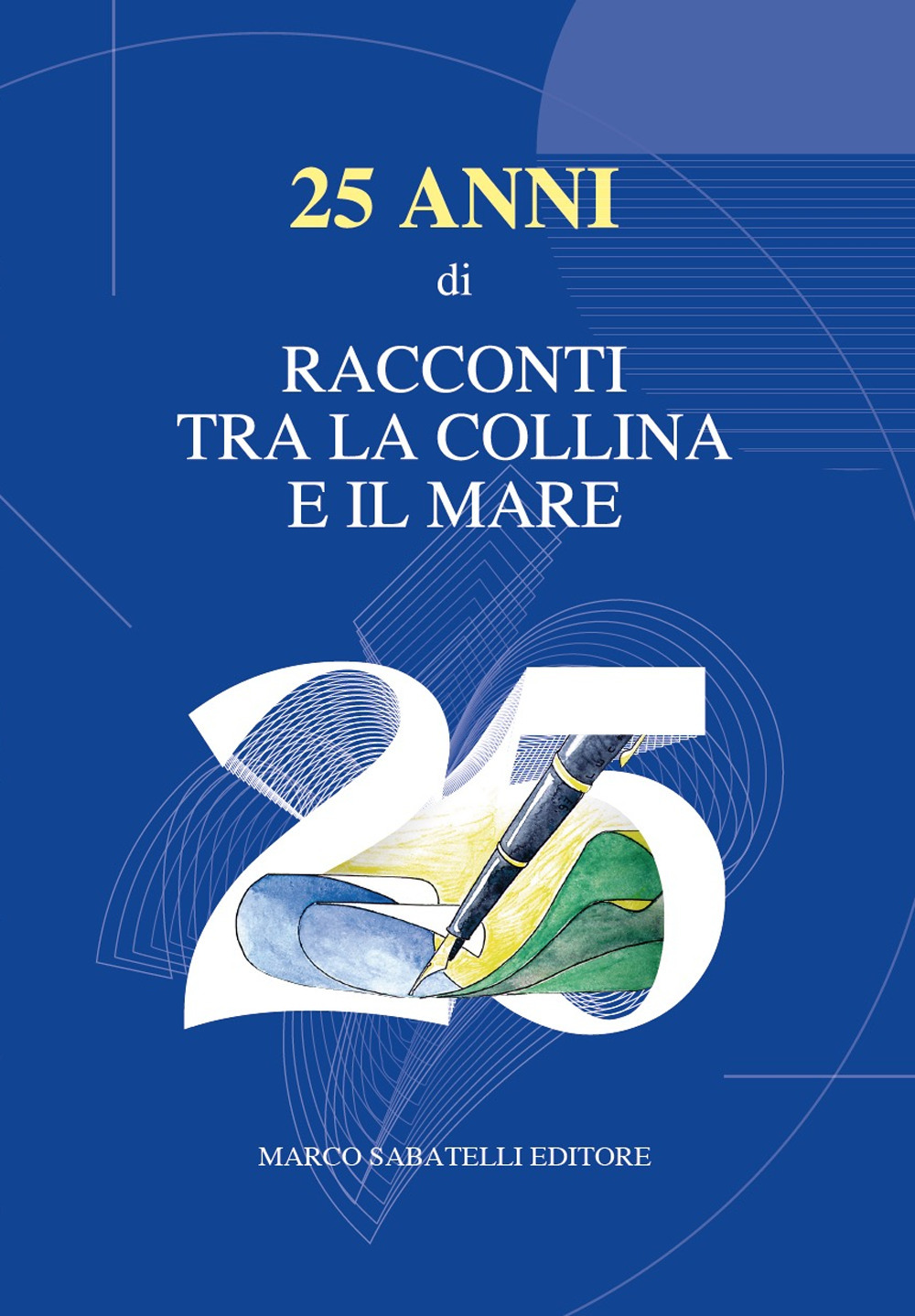 25 anni di «Racconti tra la collina e il mare»