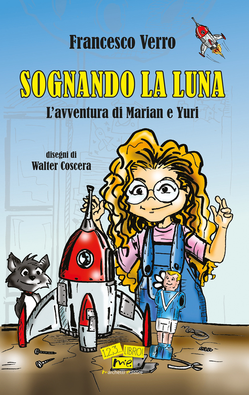 Sognando la Luna. L'avventura di Marian e Yuri. Nuova ediz.
