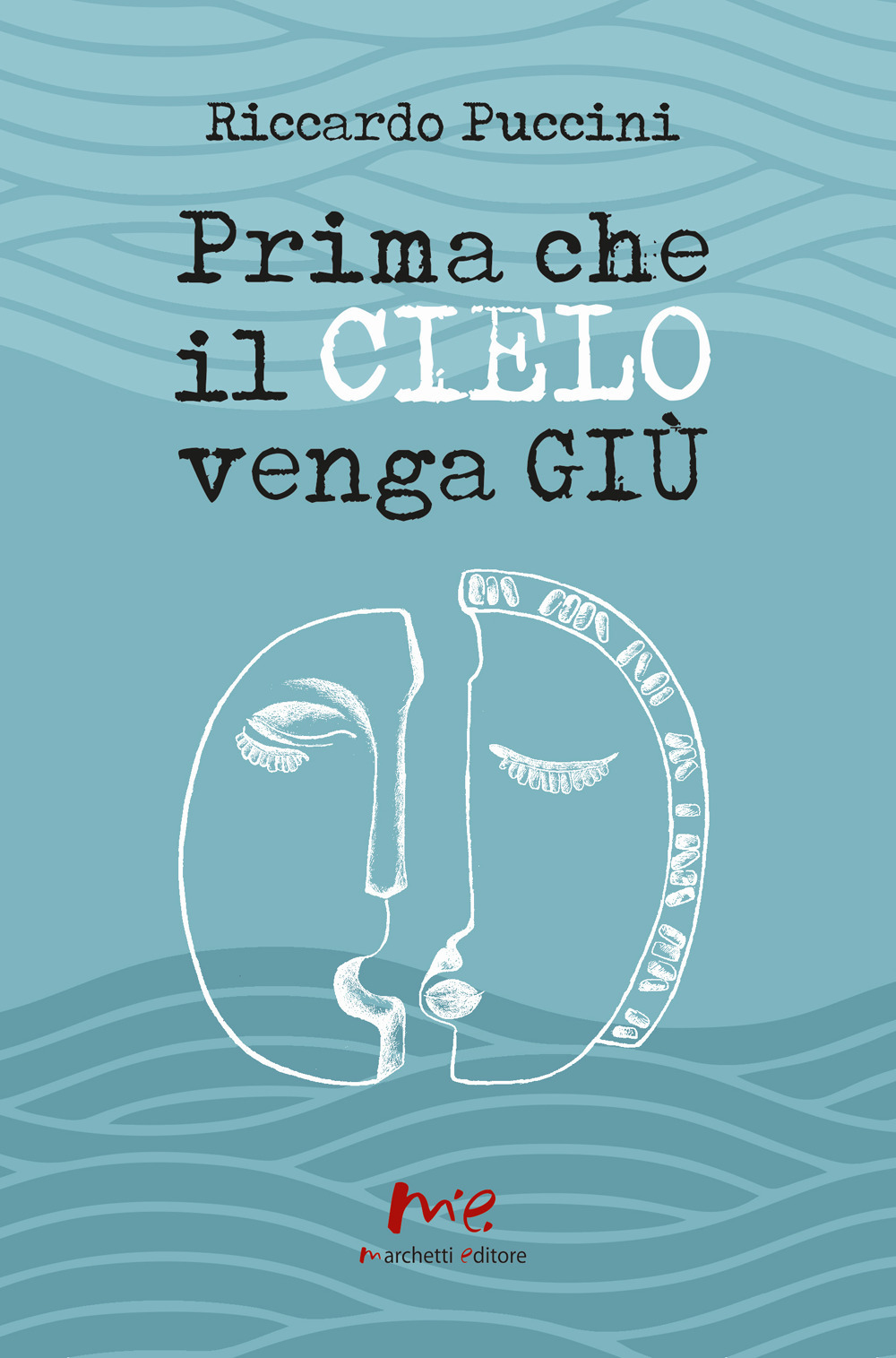 Prima che il cielo venga giù