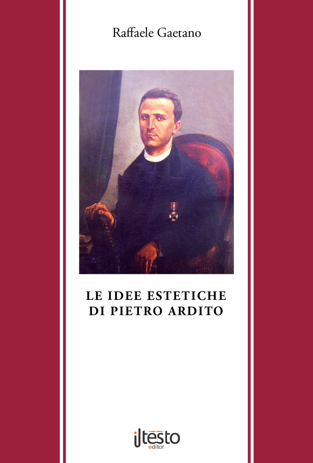 Le idee estetiche di Pietro Ardito. Ediz. per la scuola