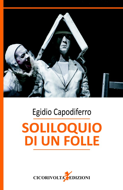 Soliloquio di un folle