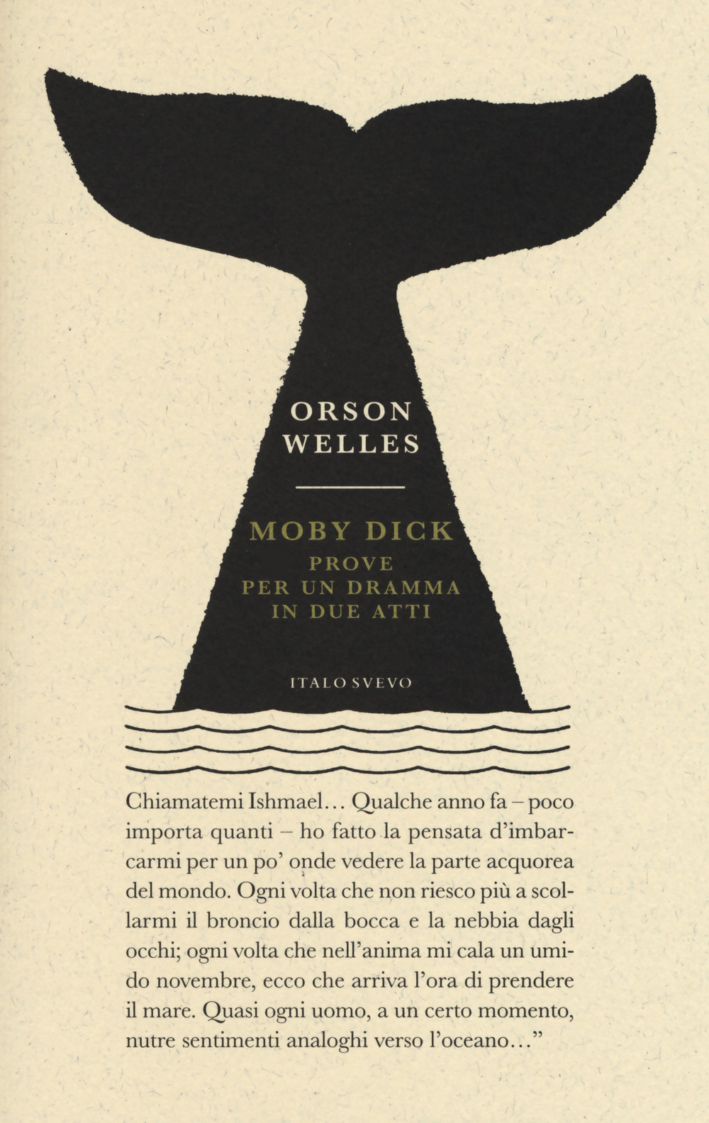 Moby Dick. Prove per un dramma in due atti