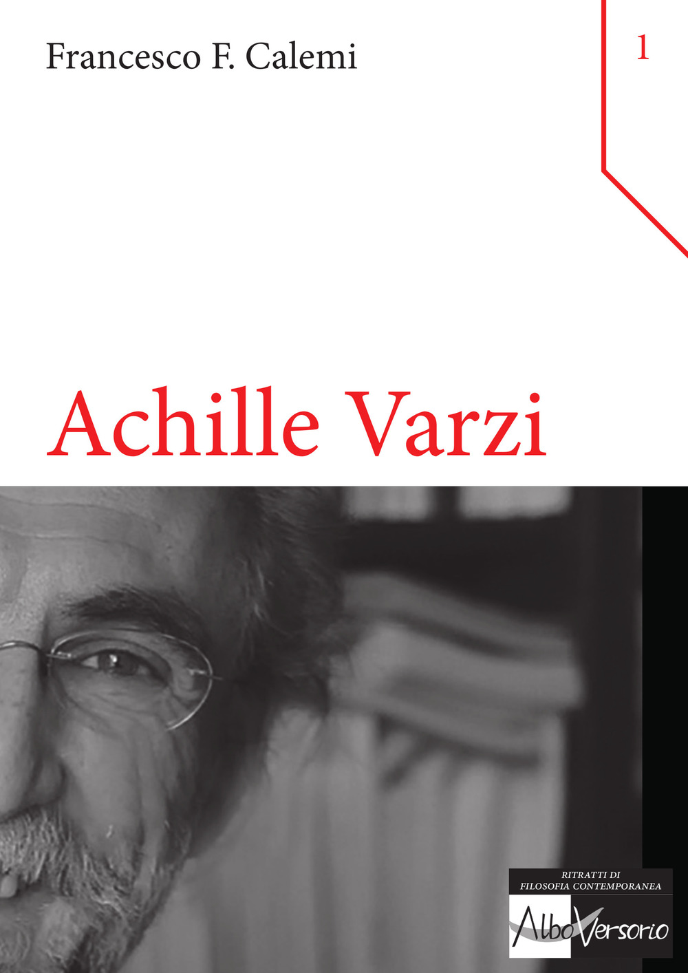 Achille Varzi. Logica, semantica, metafisica