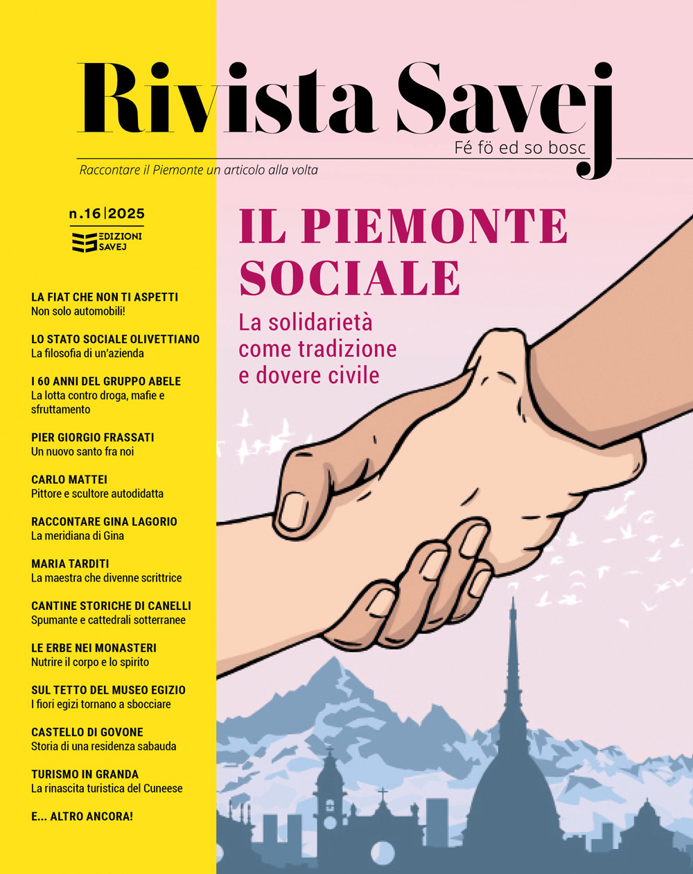 Rivista Savej. Raccontare il Piemonte un articolo alla volta (2025). Vol. 16
