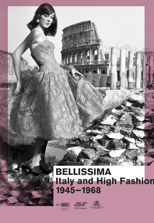 Bellissima Italy and high fashion 1945-1968. An illustrated catalog. Ediz. illustrata