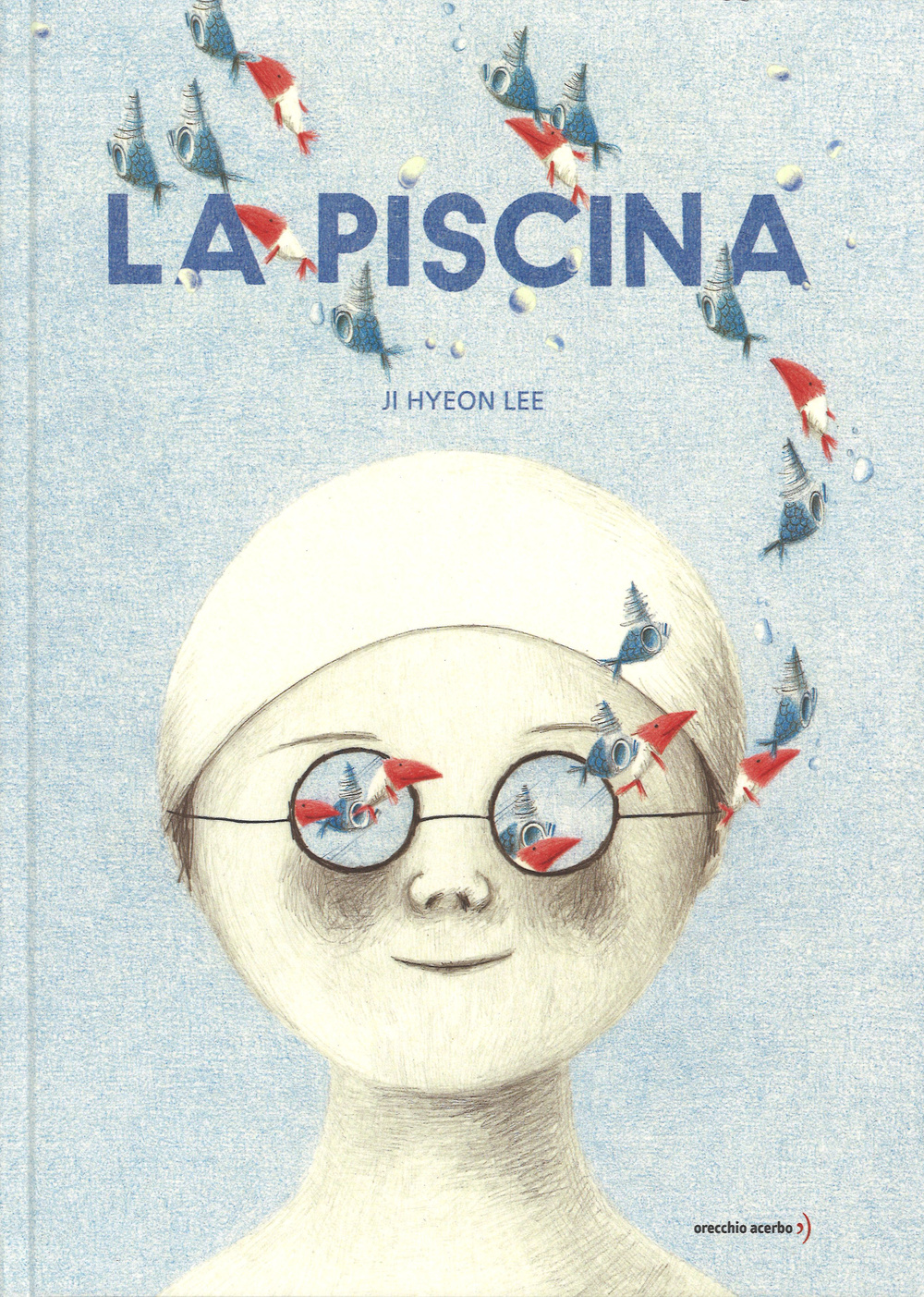 La piscina. Ediz. illustrata