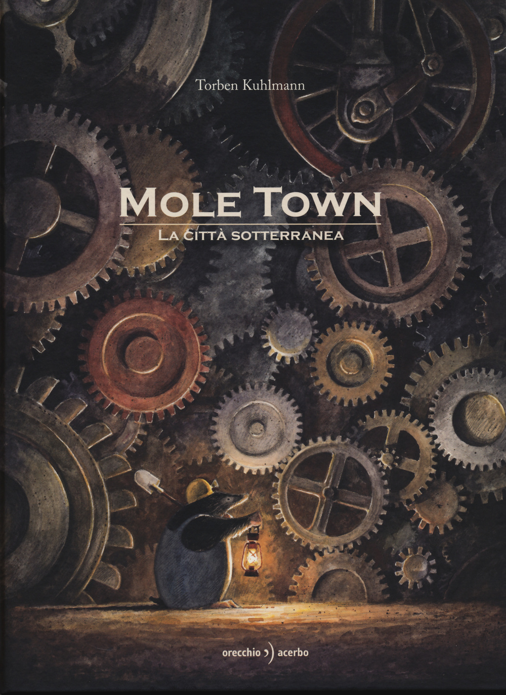 Mole Town. La città sotterranea. Ediz. illustrata