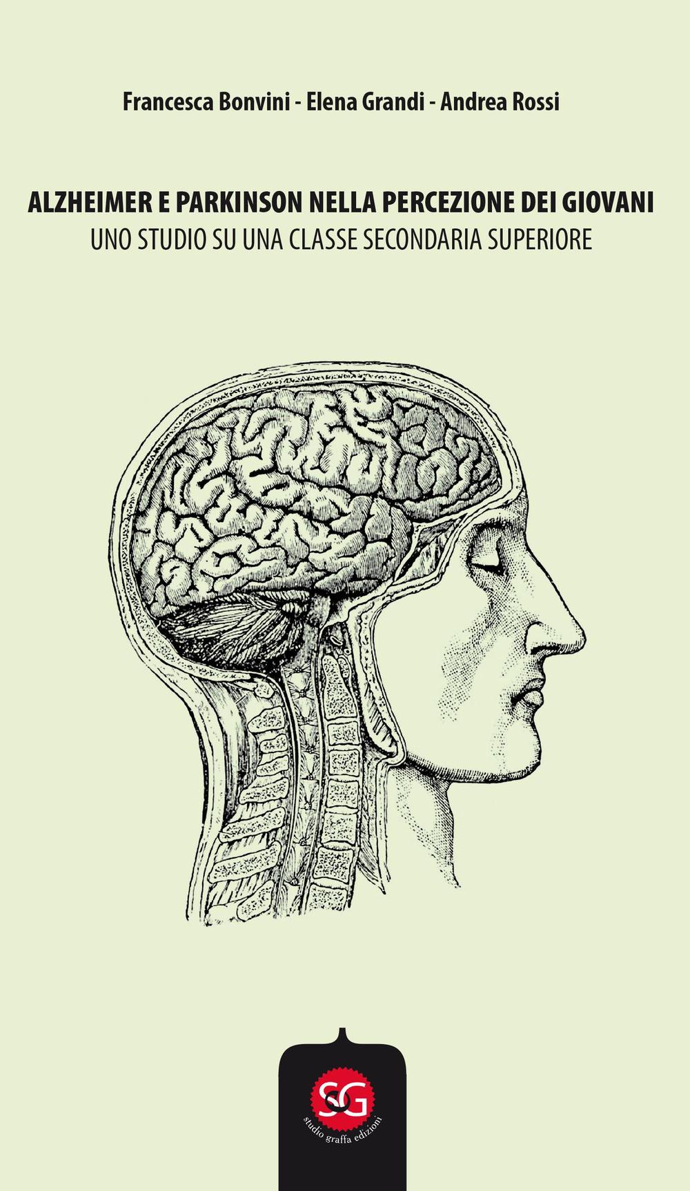 Alzheimer e Parkinson nella percezione dei giovani. Uno studio su una classe secondaria superiore
