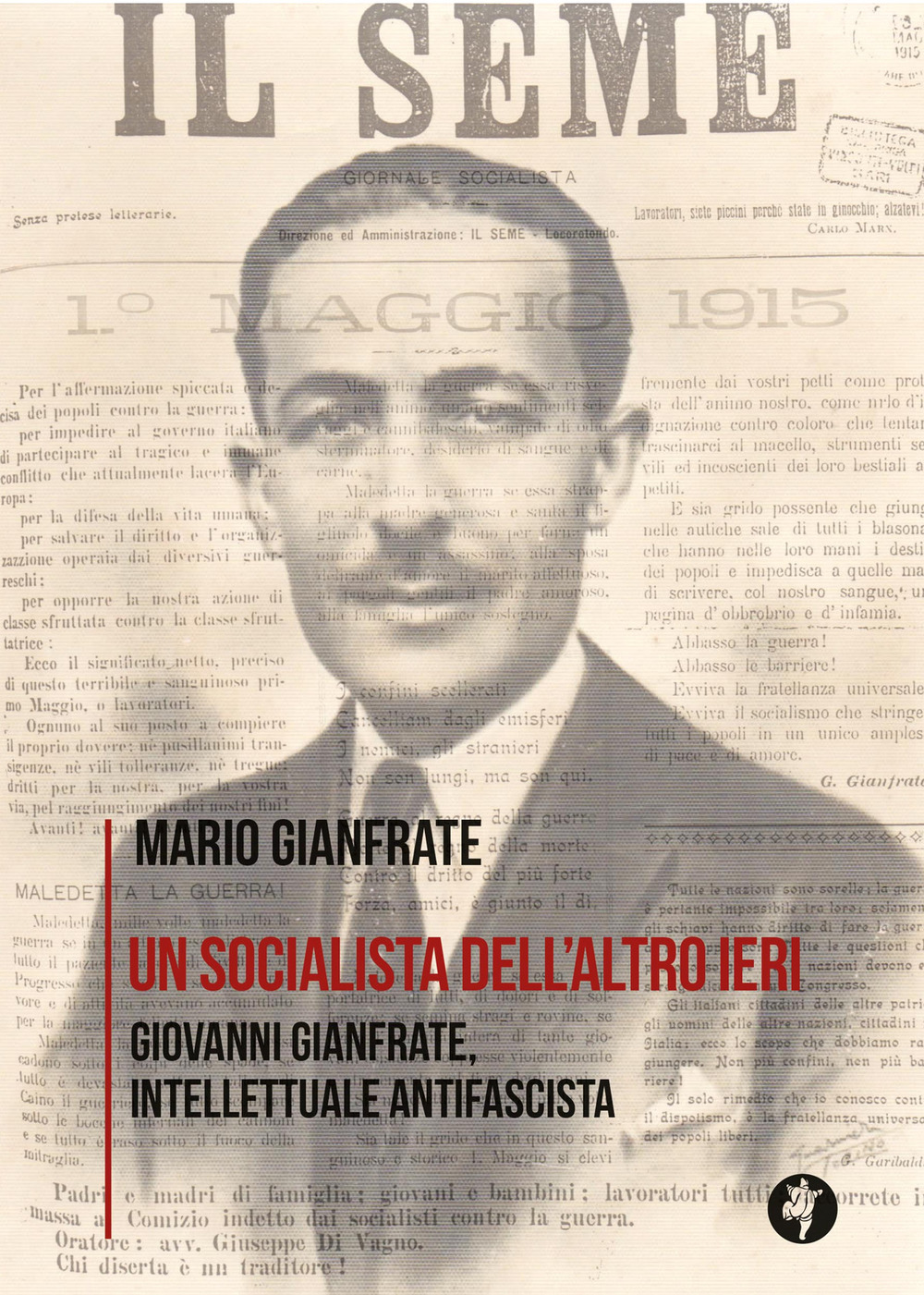 Un socialista dell'altro ieri. Giovanni Gianfrate, intellettuale antifascista