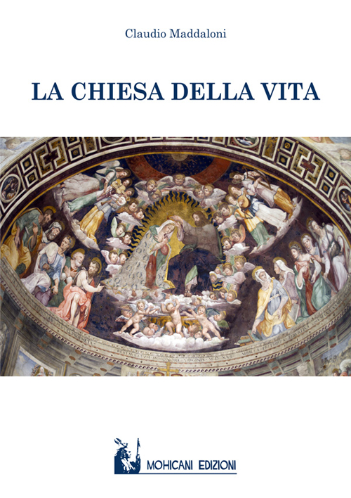 La chiesa della vita