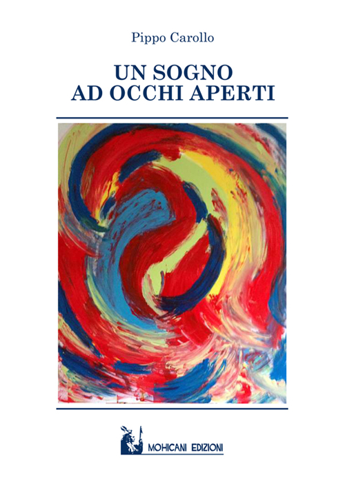 Un sogno ad occhi aperti